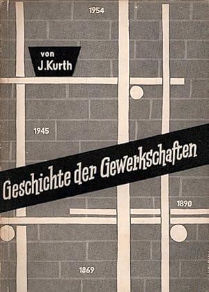 Seller image for Geschichte der Gewerkschaften in Deutschland / Josef Kurth for sale by Schrmann und Kiewning GbR