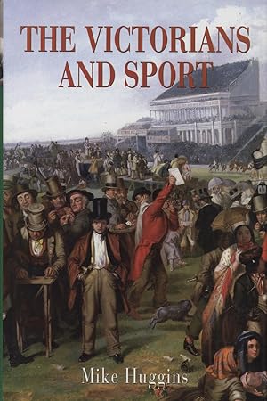 Seller image for THE VICTORIANS AND SPORT for sale by Sportspages