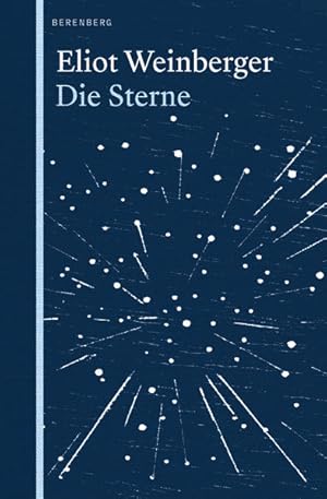 Die Sterne. Illustrationen von Franziska Neubert. Mit einem Nachwort von Michael Krüger. Sprache:...