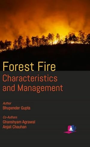 Imagen del vendedor de Forest Fire: Characteristics and Management a la venta por Vedams eBooks (P) Ltd