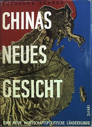Image du vendeur pour Chinas neues Gesicht : Eine neue wirtschaftspolitische Lnderkunde. mis en vente par books4less (Versandantiquariat Petra Gros GmbH & Co. KG)