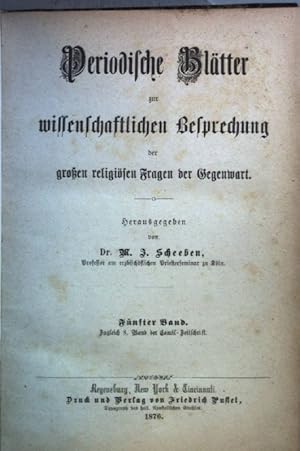 Image du vendeur pour Periodische Bltter zur wissenschaftlichen Besprechung der groen religisen Fragen der Gegenwart: 5. BAND, zugleich 8. Band der Concil-Zeitschrift. mis en vente par books4less (Versandantiquariat Petra Gros GmbH & Co. KG)