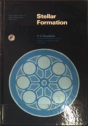 Imagen del vendedor de Stellar formation. International series in natural philosophy ; vol. 97; Pergamon international library of science, technology, engineering, and social studies a la venta por books4less (Versandantiquariat Petra Gros GmbH & Co. KG)