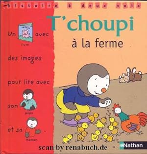 T`choupi a la ferme