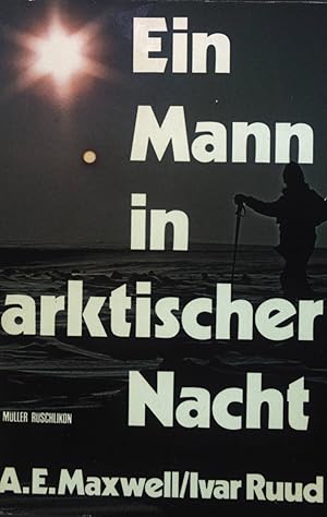 Ein Mann in arktischer Nacht.