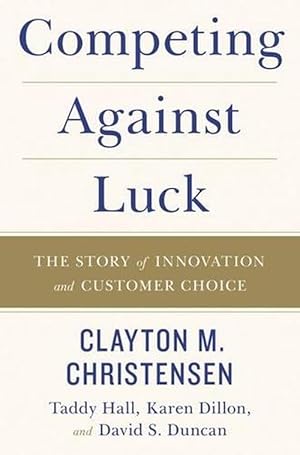 Imagen del vendedor de Competing Against Luck (Paperback) a la venta por Grand Eagle Retail