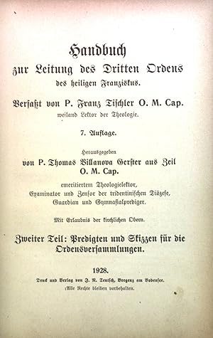 Bild des Verkufers fr Handbuch zur Leitung des Dritten Ordens des heiligen Franziskus. Zweiter Teil : Predigten u. Skizzen f. d. Ordensversammlung. zum Verkauf von books4less (Versandantiquariat Petra Gros GmbH & Co. KG)