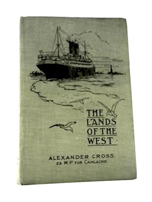 Seller image for The Lands Of The West for sale by World of Rare Books