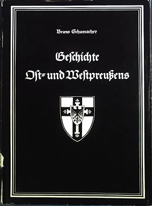 Bild des Verkufers fr Geschichte Ost- und Westpreussens. zum Verkauf von books4less (Versandantiquariat Petra Gros GmbH & Co. KG)