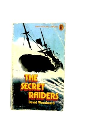 Bild des Verkufers fr The Secret Raiders zum Verkauf von World of Rare Books