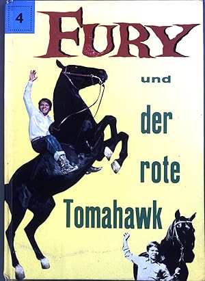 Seller image for Fury : Der rote Tomahawk. Bd. 4. for sale by books4less (Versandantiquariat Petra Gros GmbH & Co. KG)