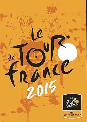 Bild des Verkufers fr Handboek Tour de France 2014 UND Le Tour de France 2015 zum Verkauf von Versandantiquariat Brigitte Schulz