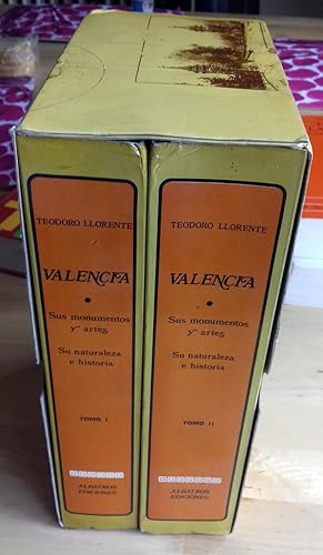 VALENCIA . SUS MONUMENTOS Y ARTES SU NATURALEZA E HISTORIA. 2 Vols.