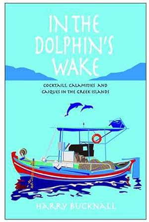 Seller image for In the Dolphin's Wake (Paperback) for sale by CitiRetail
