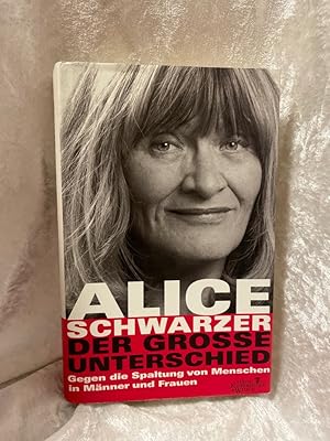 Bild des Verkufers fr Der grosse Unterschied: Gegen die Spaltung von Menschen in Mnner und Frauen Gegen die Spaltung von Menschen in Mnner und Frauen zum Verkauf von Antiquariat Jochen Mohr -Books and Mohr-