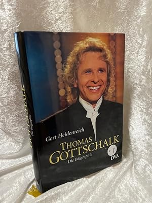 Bild des Verkufers fr Thomas Gottschalk: Die Biographie Die Biographie zum Verkauf von Antiquariat Jochen Mohr -Books and Mohr-
