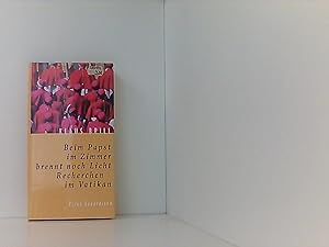 Seller image for Picus Lesereisen: Beim Papst im Zimmer brennt noch Licht. Recherchen im Vatikan for sale by Book Broker