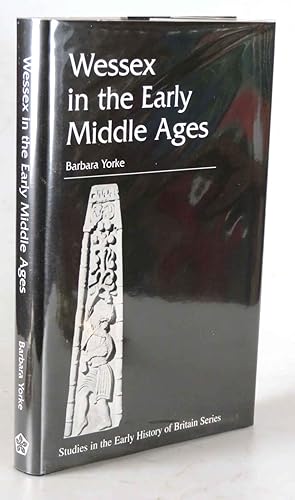 Seller image for Wessex in the Early Middle Ages for sale by Bow Windows Bookshop (ABA, ILAB)