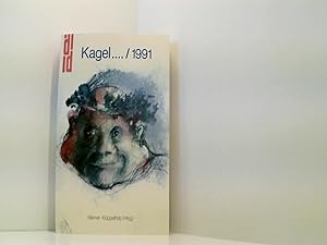 Bild des Verkufers fr Kagel . / 1991 zum Verkauf von Book Broker