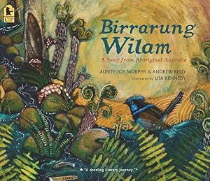 Imagen del vendedor de Birrarung Wilam : A Story from Aboriginal Australia a la venta por GreatBookPrices
