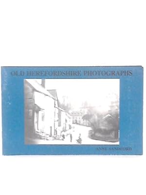 Bild des Verkufers fr Old Herefordshire Photographs zum Verkauf von World of Rare Books