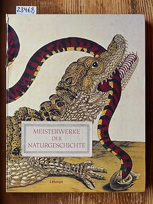 Meisterwerke der Naturgeschichte (Rare Treasures from the Library of the Natural History Museum, ...
