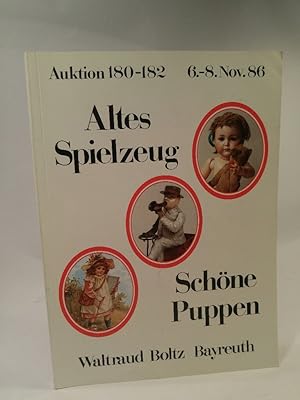 Seller image for Auktion 180-182 Altes Spielzeug Schne Puppen 6.-8. Nov. 86 for sale by ANTIQUARIAT Franke BRUDDENBOOKS