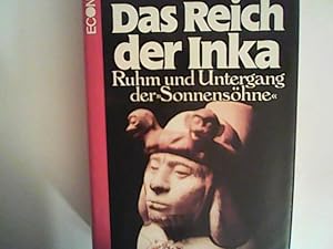 Imagen del vendedor de Das Reich der Inka. Ruhm und Untergang der Sonnenshne a la venta por ANTIQUARIAT FRDEBUCH Inh.Michael Simon