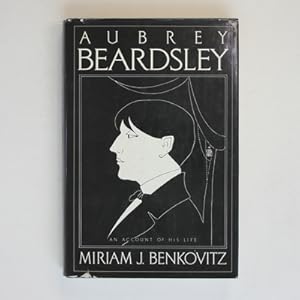 Seller image for Aubrey Beardsley: An Account of His Life for sale by Fireside Bookshop