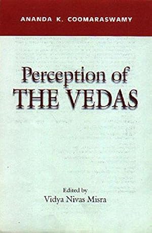 Bild des Verkufers fr Perception of the Vedas zum Verkauf von JLG_livres anciens et modernes