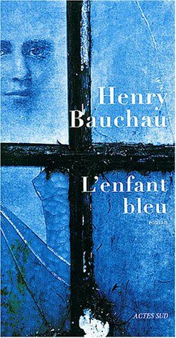 Seller image for L'Enfant bleu for sale by librairie philippe arnaiz