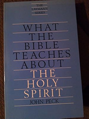 Immagine del venditore per What the Bible Teaches about the Holy Spirit venduto da WeBuyBooks