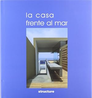 Bild des Verkufers fr La Casa Frente Al Mar (Artes Visuales) zum Verkauf von WeBuyBooks