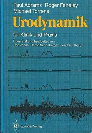 Seller image for Urodynamik: fr Klinik und Praxis for sale by Antiquariat Kastanienhof