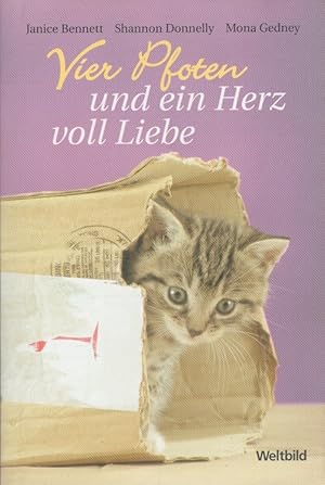 Seller image for Vier Pfoten und ein Herz voll Liebe Aus dem Engl. von Susanne Kregeloh for sale by Versandantiquariat Nussbaum