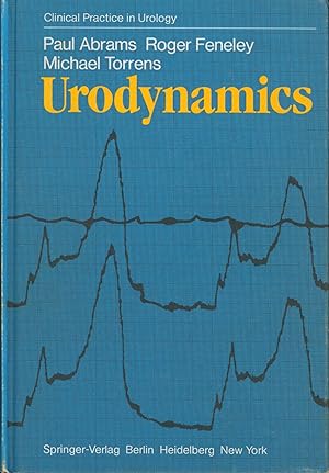 Seller image for Urodynamics (Clinical Practice in Urology) for sale by Antiquariat Kastanienhof