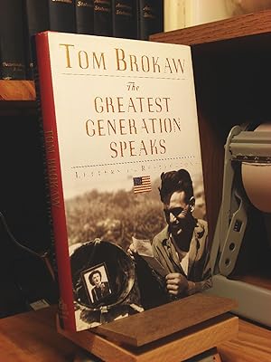 Immagine del venditore per The Greatest Generation Speaks: Letters and Reflections venduto da Henniker Book Farm and Gifts
