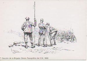 Seller image for Postal E06824: 7- Seccin de la Brigada Obrera Topografica de E. M, 1888. 25 Aniv Miniaturistas Militares de Espaa for sale by EL BOLETIN