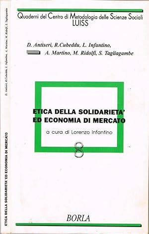 Bild des Verkufers fr Etica della solidariet ed economia di mercato zum Verkauf von Biblioteca di Babele