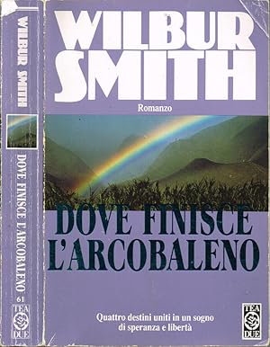 Image du vendeur pour Dove finisce l'arcobaleno mis en vente par Biblioteca di Babele