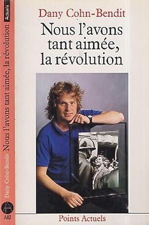 Seller image for Nous l'avons tant aimee, la revolution for sale by Biblioteca di Babele