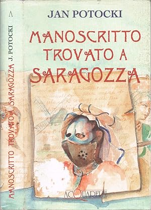 Bild des Verkufers fr Manoscritto trovato a Saragozza zum Verkauf von Biblioteca di Babele