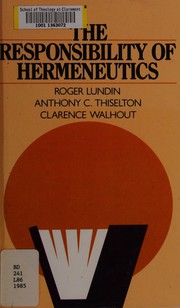 The Responsibility of Hermeneutics [Import] [Paperback] by Walhout, Clarence