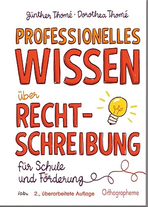 Bild des Verkufers fr Professionelles Wissen ber Rechtschreibung fr Schule und Foerderung zum Verkauf von moluna