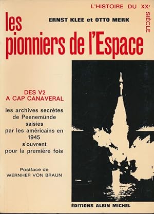 Seller image for Les pionniers de l'espace. Des V2  Cap Canaveral for sale by LIBRAIRIE GIL-ARTGIL SARL