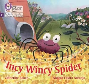 Seller image for Incy Wincy Spider : Foundations for Phonics for sale by Smartbuy