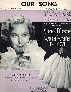 Seller image for Our Song from When You're in Love - Grace Moore Cover - Vintage Sheet Music for sale by ! Turtle Creek Books  !