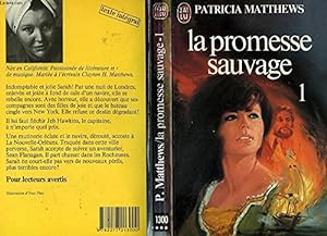Seller image for LA PROMESSE SAUVAGE - TOME 1 - LOVE'S WILDEST PROMISE for sale by Ammareal