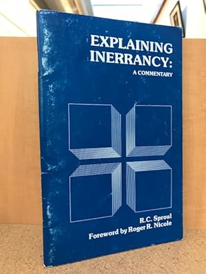 Explaining Inerrancy: A Commentary