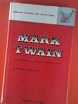 Seller image for Mark Twain, an introduction and interpretation for sale by Ammareal